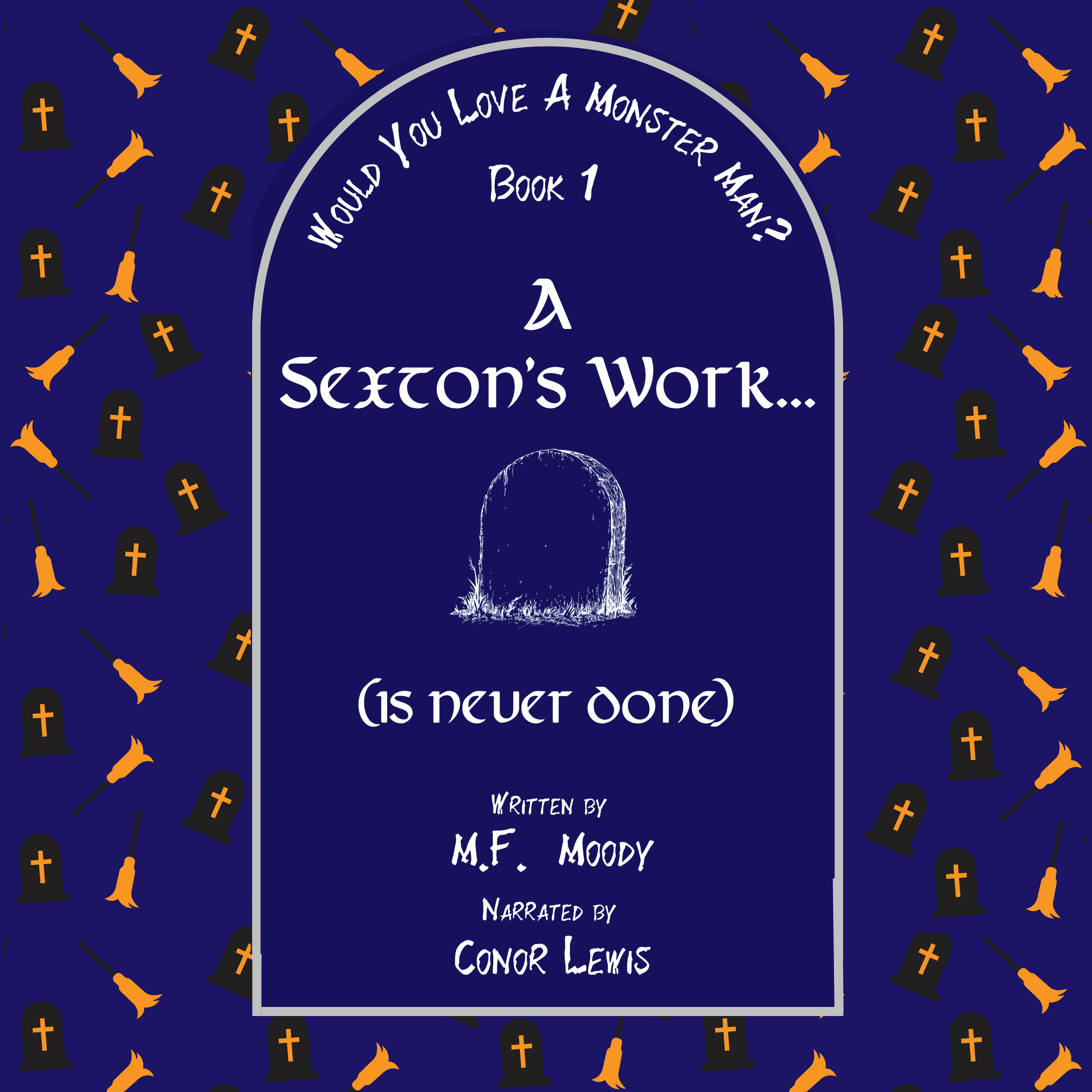 A Sexton's Work... (is Never Done) Audiobook Cover
