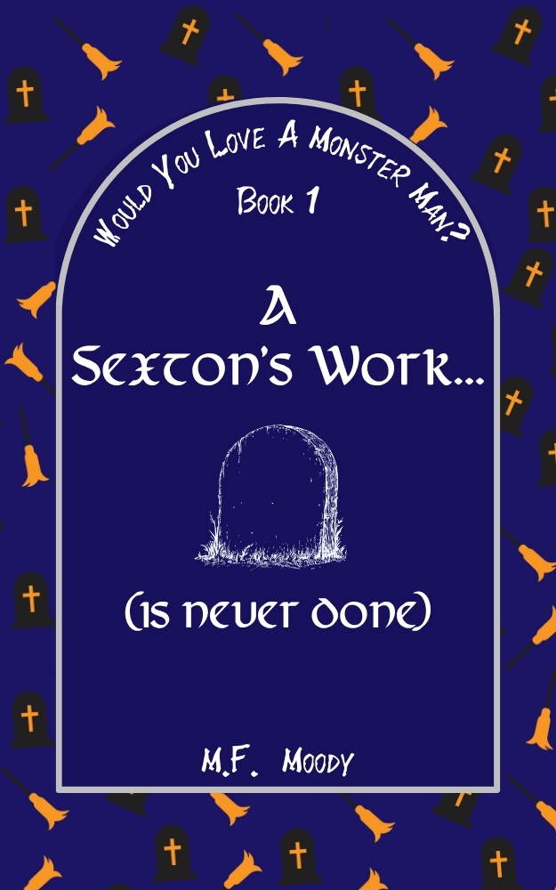 A Sexton's Work... (is Never Done) Book Cover